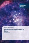 Thermonuclear processes in Stars
