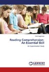 Reading Comprehension: An Essential Skill