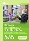 Biologieunterricht auf Schulhof & Co. Klasse 5-6