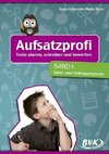 Aufsatzprofi Band 1: Sach- und Gebrauchstexte