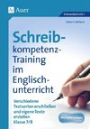 Schreibkompetenz-Training in Englisch 7/8