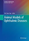 Animal Models of Ophthalmic Diseases