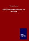 Geschichte des Deutschtums von New York