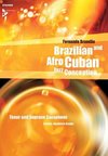 Brazilian and Afro-Cuban Jazz Conception. Tenor-Saxophon. Lehrbuch mit CD