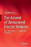 The Advent of Unmanned Electric Vehicles