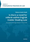 Is there a need for reform within English Insider Dealing Laws