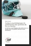 Facteurs psychologiques de performance des gardiens de but au hockey