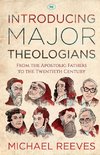 Introducing Major Theologians