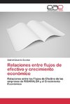 Relaciones entre flujos de efectivo y crecimiento económico