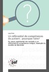 Un référentiel de compétences de patient : pourquoi faire?