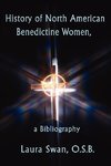 History of North American Benedictine Women,