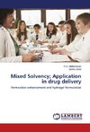 Mixed Solvency; Application in drug delivery