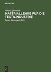 Materiallehre für die Textilindustrie