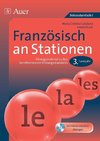 Französisch an Stationen 3. Lernjahr