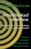 Immobilienkauf ohne Reue