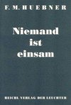 Niemand ist einsam