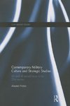 Finlan, A: Contemporary Military Culture and Strategic Studi