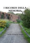 I RICORDI DELLA MEMORIA