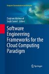 Software Engineering Frameworks for the Cloud Computing Paradigm