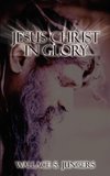 Jesus Christ in Glory