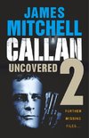 Callan Uncovered Volume 2