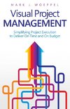 Woeppel, M: Visual Project Management