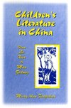 Farquhar, M: Children's Literature in China: From Lu Xun to