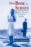 McDonald, K: From Book to Screen: Modern Japanese Literature