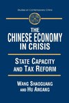 The Chinese Economy in Crisis