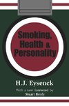 Eysenck, H: Smoking, Health and Personality