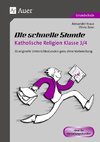 Die schnelle Stunde Katholische Religion Kl. 3-4