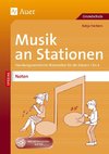 Musik an Stationen Spezial: Noten 1-4