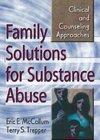 McCollum, E: Family Solutions for Substance Abuse