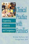 Rothery, M: Clinical Practice with Families