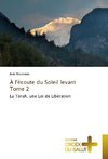 À l'écoute du Soleil levant Tome 2