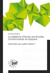 Le Diplôme d'Accès aux Etudes Universitaires en Guyane