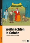 Weihnachten in Gefahr