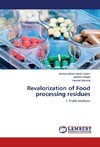 Revalorization of Food processing residues