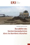 Durabilité des bentonites/polymères dans les barrières étanches