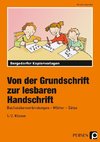 Von der Grundschrift zur lesbaren Handschrift