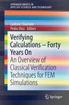 Verifying Calculations -- Forty Years On