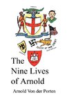 The Nine Lives of Arnold