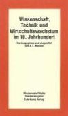 Wissenschaft, Technik und Wirtschaftswachstum im 18. Jahrhundert