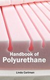 Handbook of Polyurethane