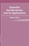 Essential Aerodynamics and its Applications