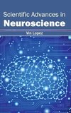 Scientific Advances in Neuroscience