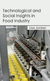 Technological and Social Insights in Food Industry