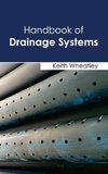 Handbook of Drainage Systems