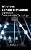 Wireless Sensor Networks