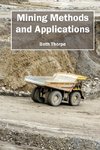 Mining Methods and Applications